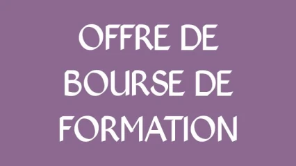 OFFRE DE BOURSE DE FORMATION