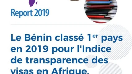 INDICE DE TRANSPARENCE DES VISAS 2019 : Le Bénin en tête de peloton en Afrique