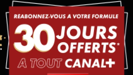 SUPER CADEAU DE FIN D&rsquo;ANNÉE JUSQU&rsquo;AU 26 DÉCEMBRE, Canal+ vous offre 30 jours à toutes les chaines de son bouquet
