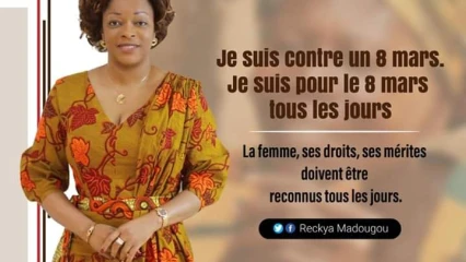 CELEBRATION DE LA JOURNEE INTERNATIONALE DES DROITS DES FEMMES : Reckya Madougou rejette le folklore des 8 mars  . « Célébrez-nous tous les jours, célébrons-nous tous les jours !», clame l’amazone