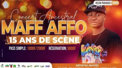 POUR SES 15 ANNÉES DE CARRIÈRE : Maff Affo sur scène  le samedi prochain à Parakou
