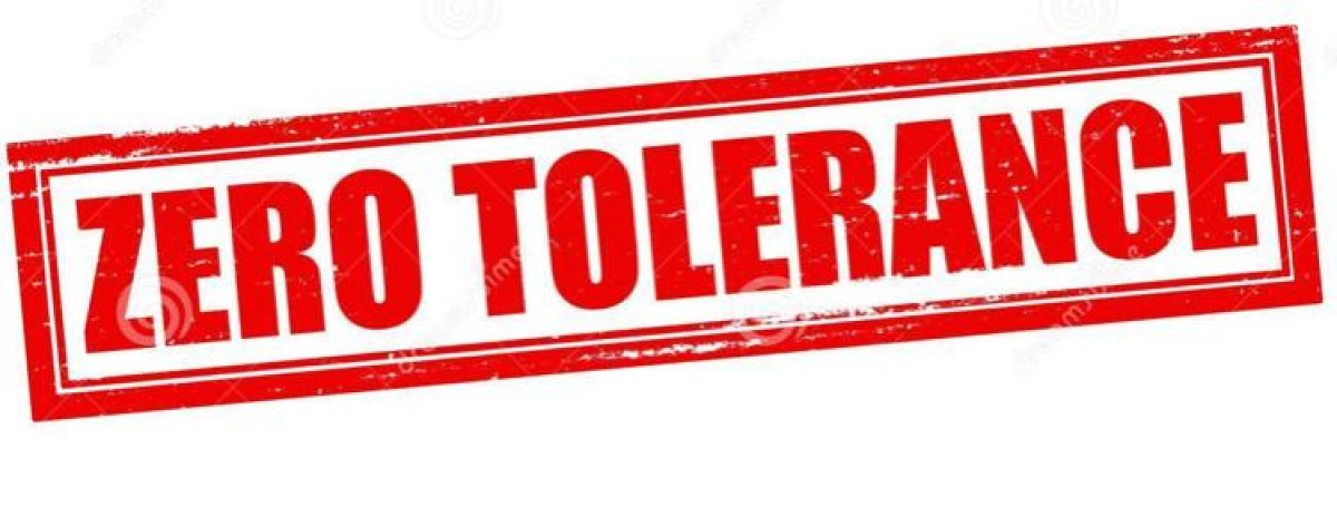 EDITO : Tolérance zéro !