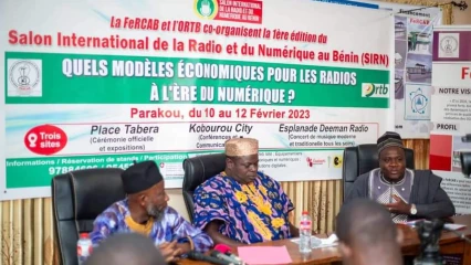SALON INTERNATIONAL DE LA RADIO ET DU NUMÉRIQUE AU BÉNIN (SIRN) : Au cœur d&rsquo;une initiative inédite qui boostera la radio et le numérique  . Parakou, les 10, 11 et 12 février 2023