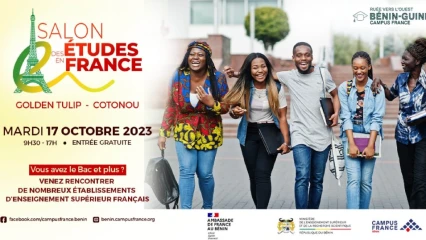 SALON DES ÉTUDES EN FRANCE :  C&rsquo;est le 17 octobre 2023 à Cotonou