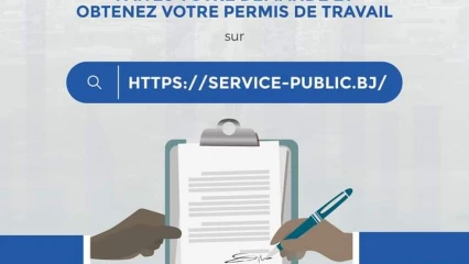 TRAVAILLEURS ETRANGERS AU BENIN : L&rsquo;obtention du permis de travail désormais possible en ligne