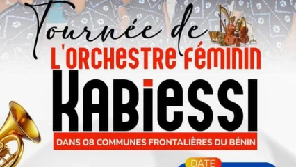 À travers des prestations artistiques dans huit communes frontalières du Bénin: l'orchestre féminin Kabiessi entame sa tournée ce jour
