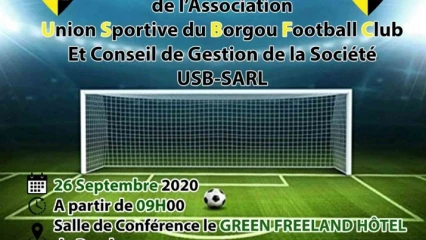 FOOTBALL : L’Union Sportive du Borgou en Assemblée Générale le samedi prochain