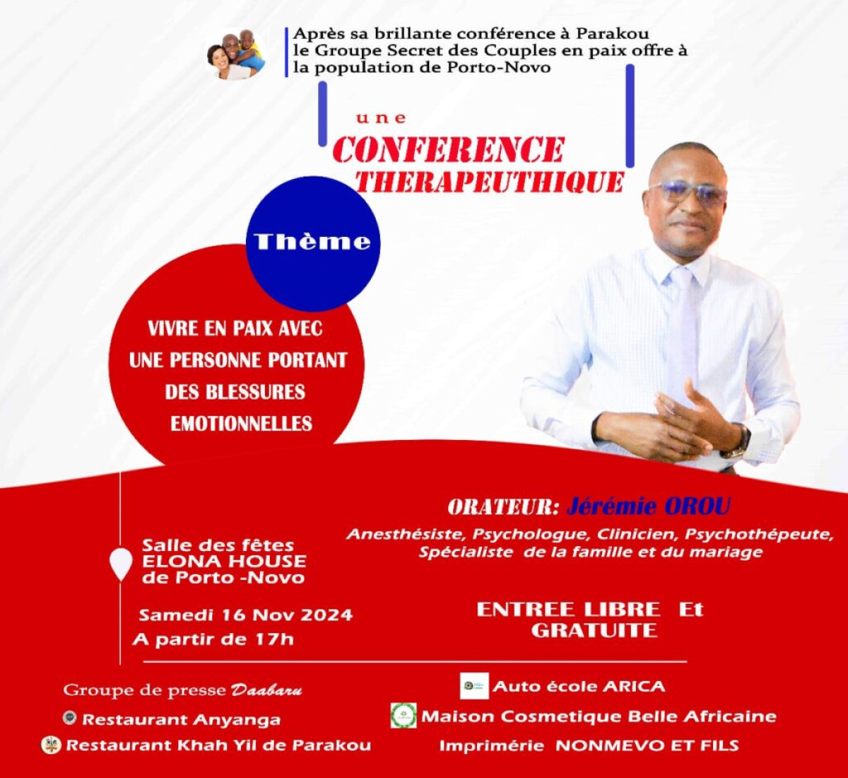 APRÈS PARAKOU POUR SA CONFÉRENCE  : Le « Groupe secret des couples heureux » met le cap sur Porto-Novo      . Jérémie Orou sera le samedi 16 novembre à l&rsquo;hôtel Elona House 