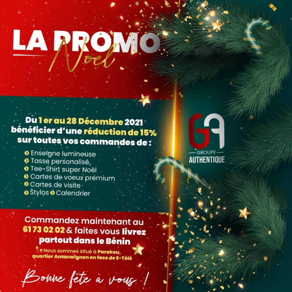PROMOTION DE FIN D’ANNEE A PARAKOU  Le Groupe Authentique casse les prix de ses produits