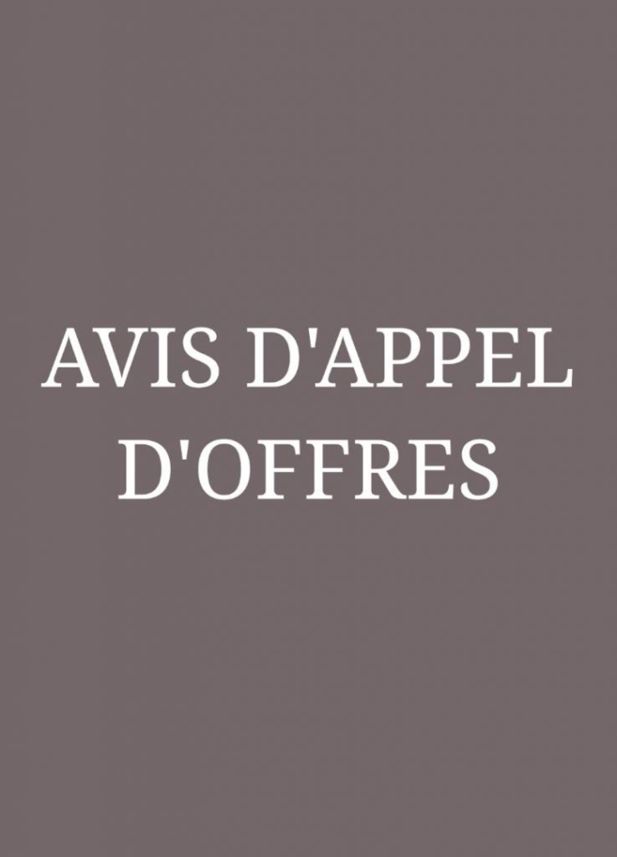 LIRE UN IMPORTANT AVIS D&rsquo;APPEL D&rsquo;OFFRES DE LA CRS/ LRP