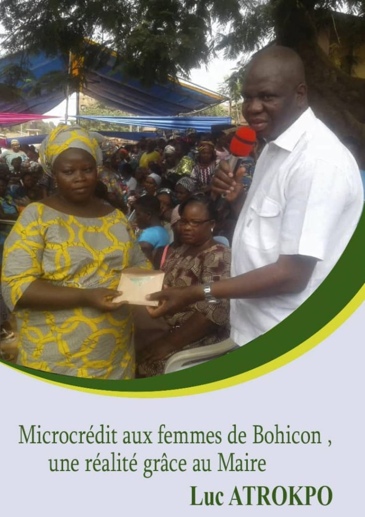 OCTROIE DE MICROCRÉDITS AUX FEMMES DE BOHICON : Luc Atrokpo, un coeur chargé d&rsquo;humanité