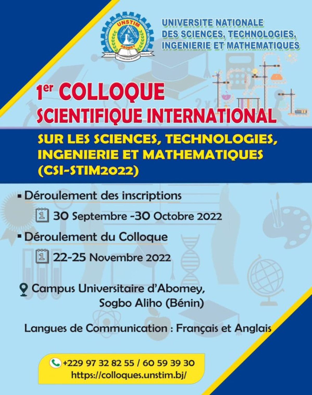 PREMIER COLLOQUE SCIENTIFIQUE INTERNATIONAL DE L’UNSTIM D’ABOMEY : Les participants attendus du 22 au 25 novembre prochain . Voici les activités prévues