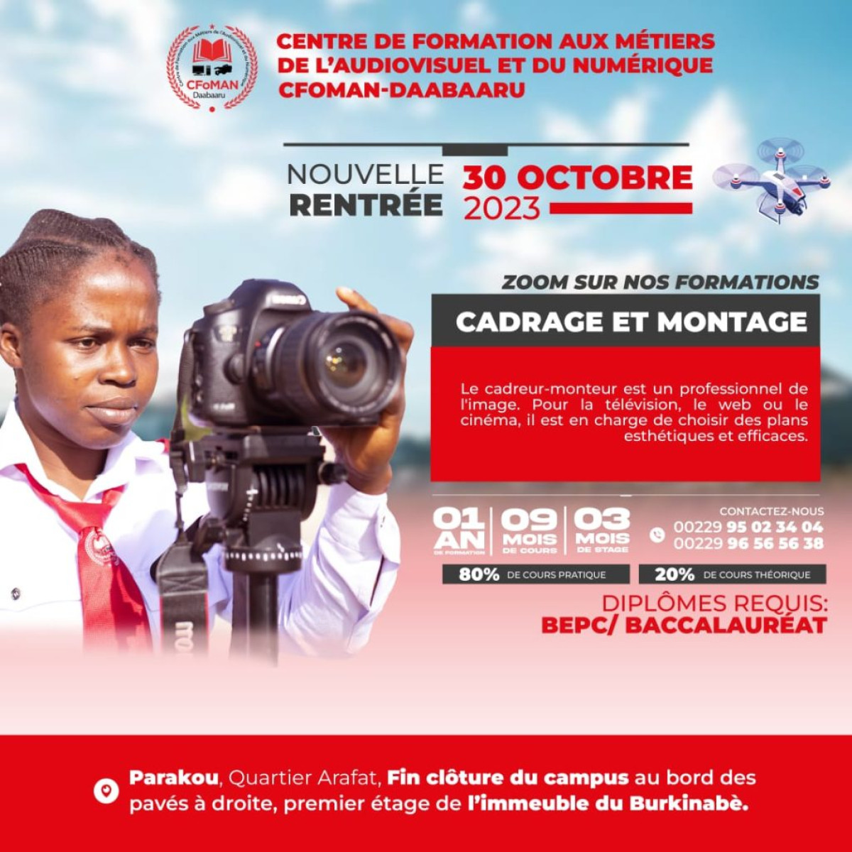FORMATION PROFESSIONNELLE À PARAKOU : Réalisez votre rêve de devenir cadreur et monteur professionnel grâce au Cfoman-Daabaaru