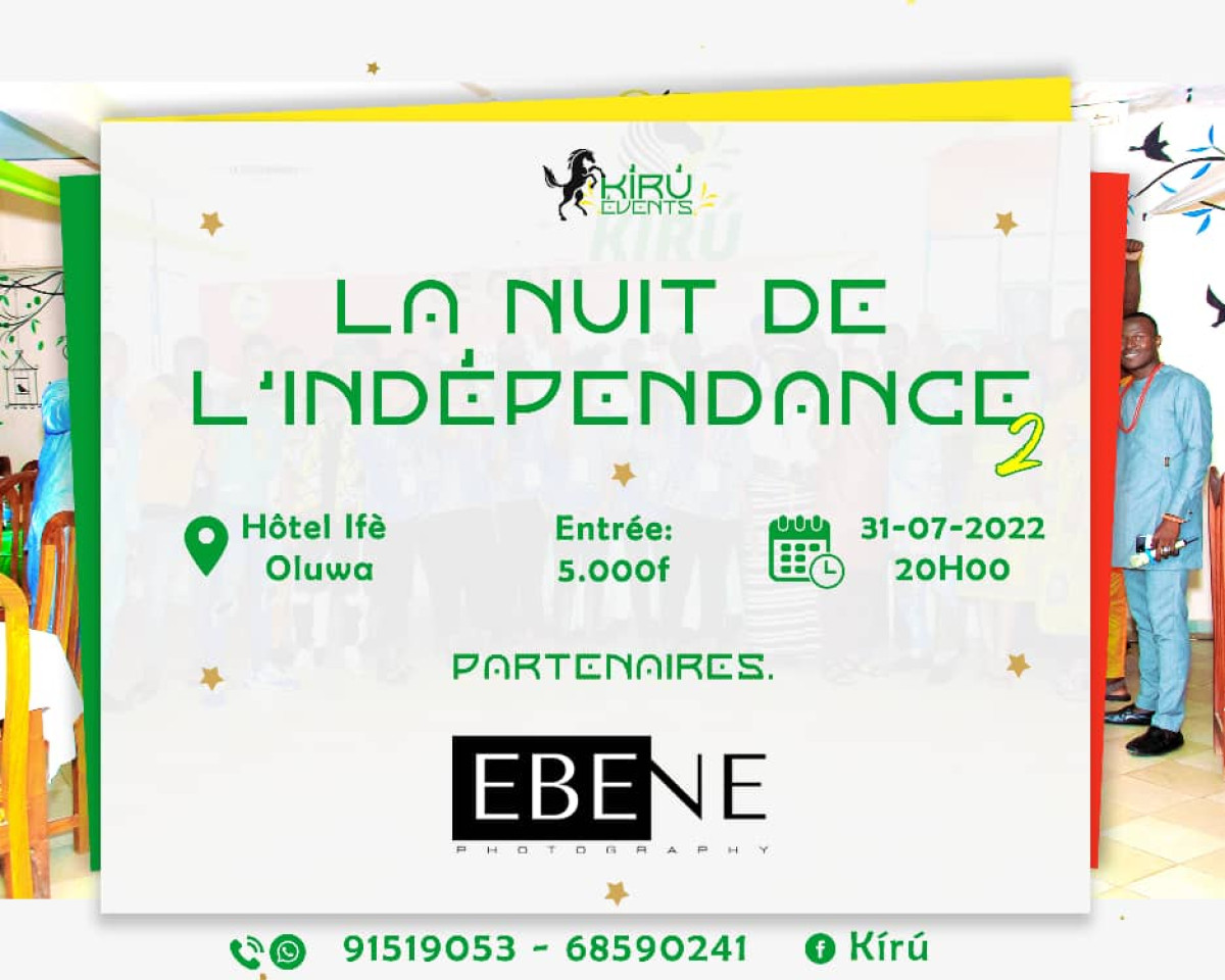 2E ÉDITION DE LA NUIT DE L’INDÉPENDANCE À PARAKOU : Le grand rendez-vous d’affaires aura lieu le 31 juillet prochain