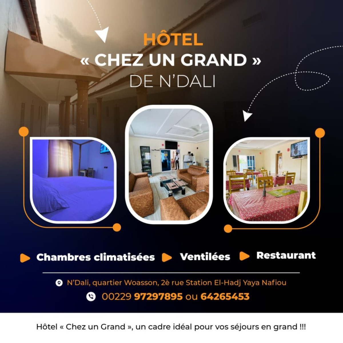 HÔTEL « CHEZ UN GRAND » DE N’DALI : Le lieu parfait pour vos séjours reposants