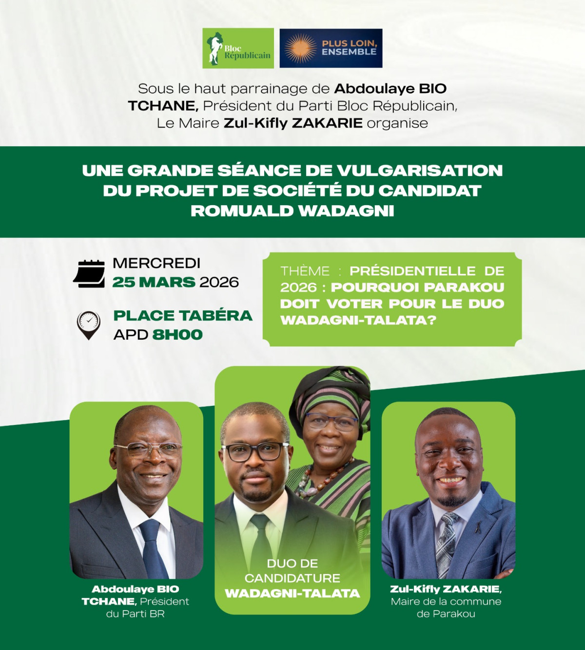 Parakou/Vulgarisation du projet de société de Wadagni-Talata: Zul-kifly Zakarie mobilise Parakou demain