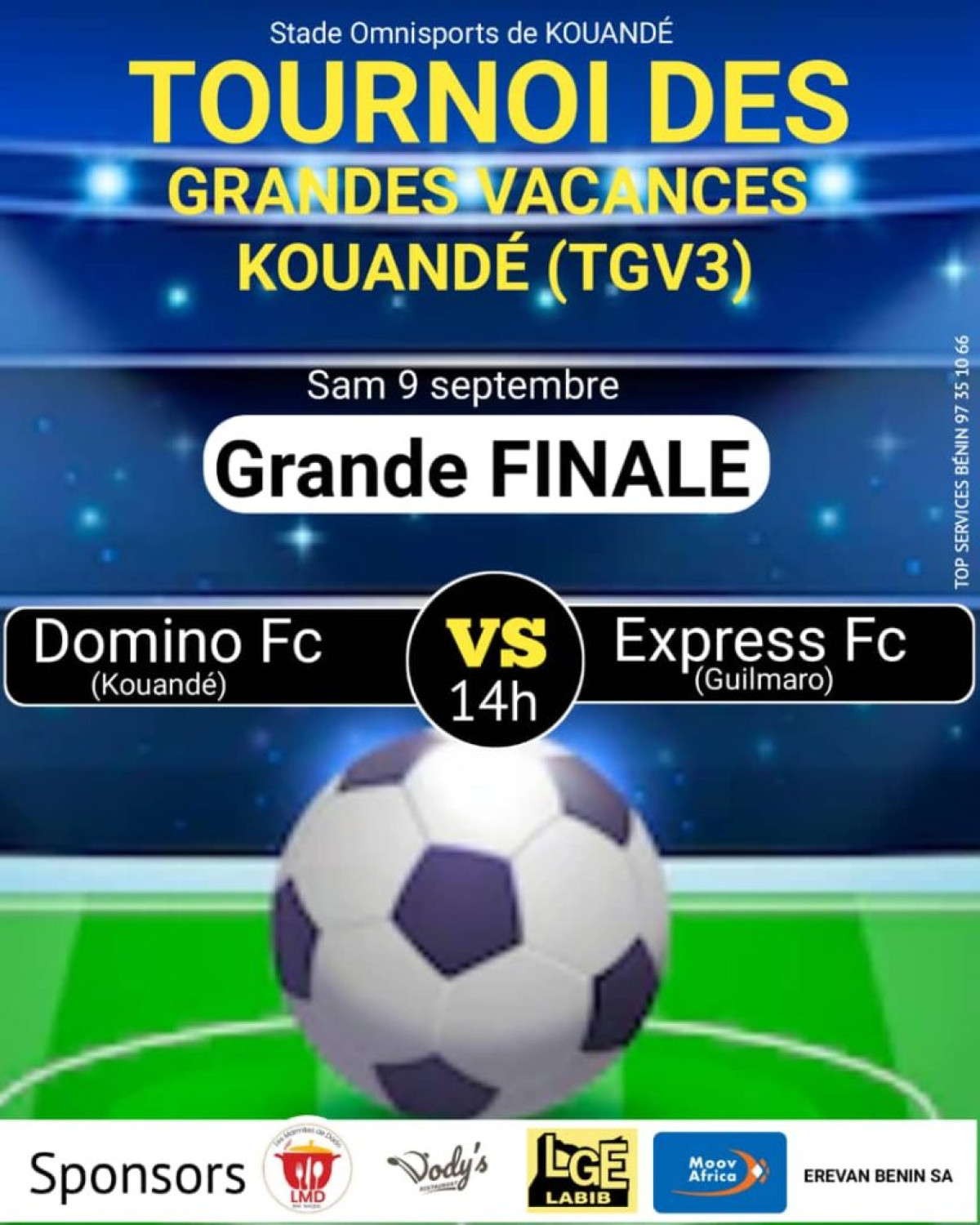 3E ÉDITION DU TOURNOI DES GRANDES VACANCES DE KOUANDÉ : La finale prévue pour le samedi 9 septembre . Domino Fc de Kouandé et Express Fc de Guilmaro, la grosse affiche