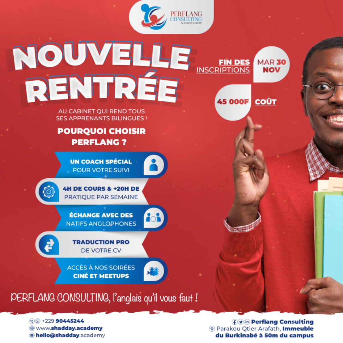 APPRENTISSAGE DE LA LANGUE ANGLAISE A PARAKOU ET SES ENVIRONS : Perflang Consulting, le cabinet idéal qu’il vous faut . Inscrivez-vous avant le 30 novembre pour profiter de la nouvelle rentrée