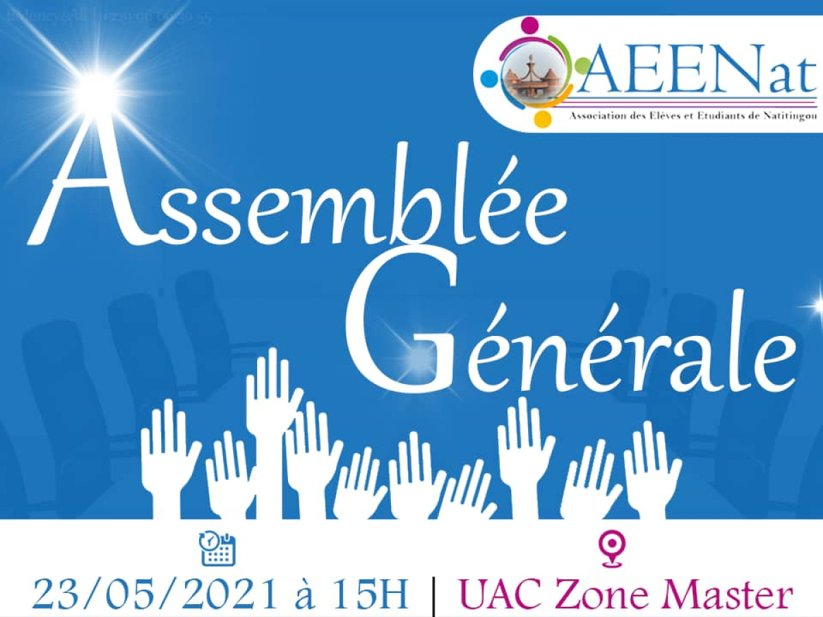 UAC/ASSOCIATION DES ELEVES ET ETUDIANTS DE NATITIGNOU : L’Aeen en Ag le dimanche 23 mai prochain