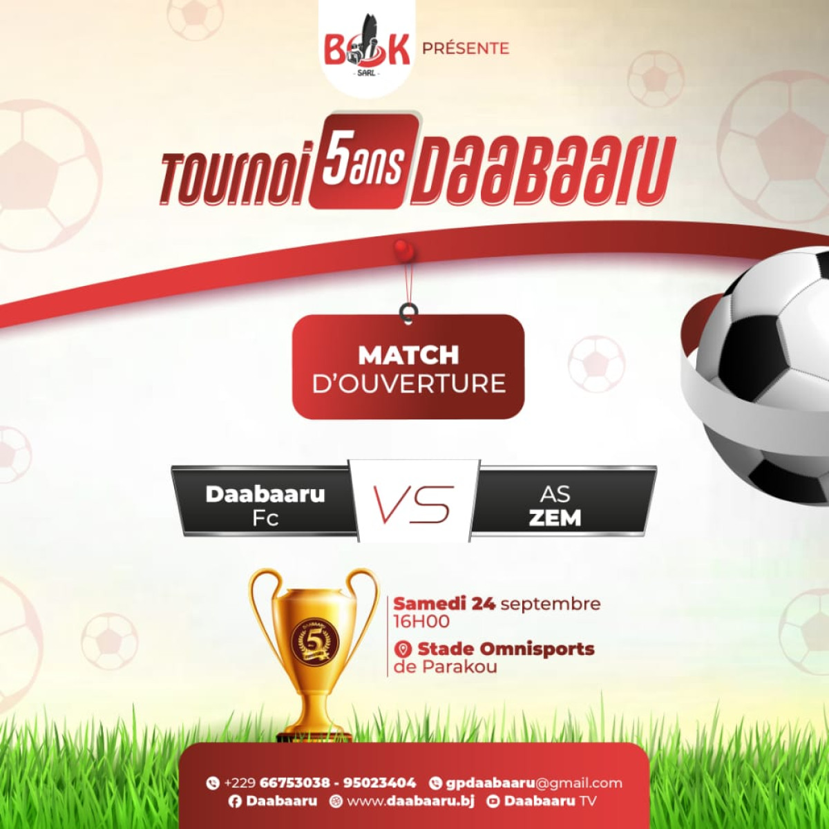 MATCH D’OUVERTURE DU TOURNOI DE FOOTBALL AN 5 DAABAARU : Daabaaru Fc affronte les Zémidjans de Parakou le samedi prochain