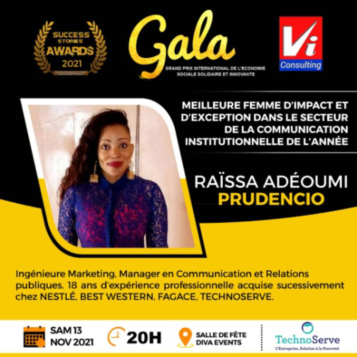 SUCCESS STORIES AWARDS 2021/CATEGORIE COMMUNICATION INSTITUTIONNELLE DE L’ANNÉE : Raïssa Adéoumi Prudencio, meilleure femme d’impact et d’exception