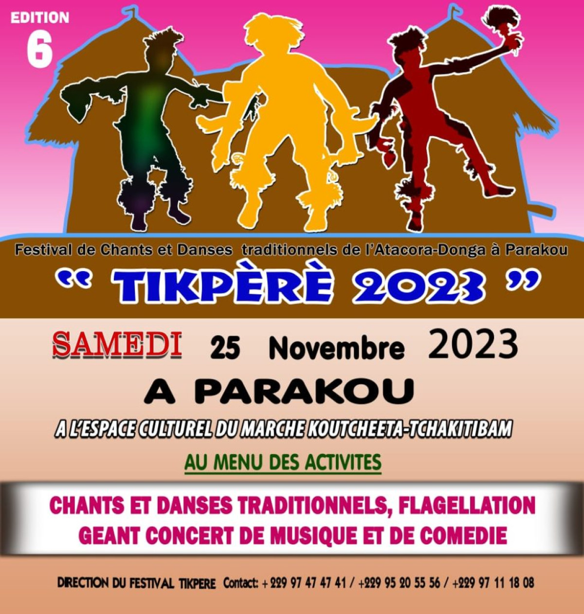 FESTIVAL DE CHANTS ET DANSES TRADITIONNELS DE L’ATACORA-DONGA : « Tipkèrè 2023 » aura lieu du 24 au 26 novembre à Parakou