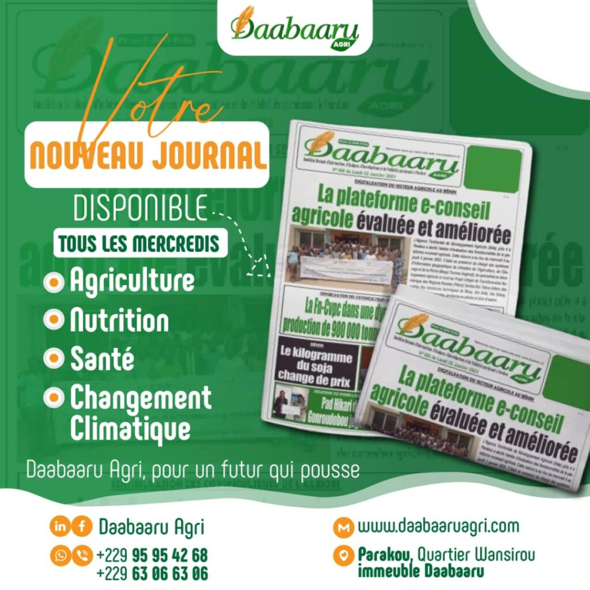 UNIVERS MÉDIATIQUE DU BÉNIN : Le journal Daabaaru Agri voit le jour demain