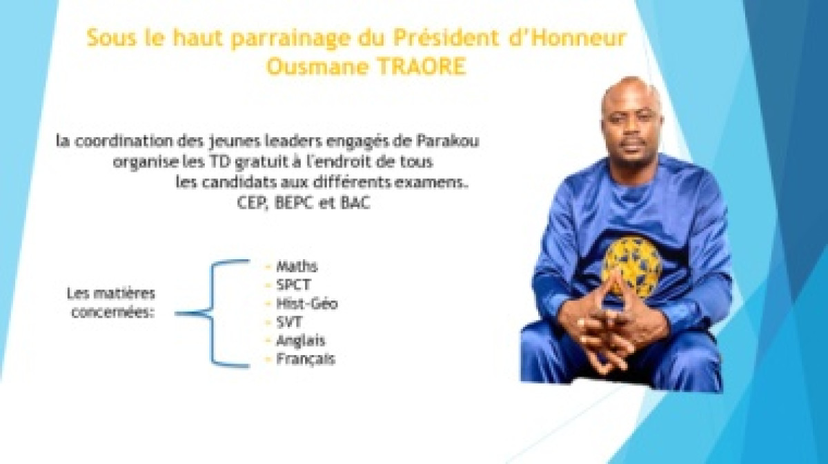 PARAKOU/ORGANISATION DES TD GRATUITS AU PROFIT DES CANDIDATS AUX EXAMENS : Ousmane Traoré préoccupé par la réussite des apprenants