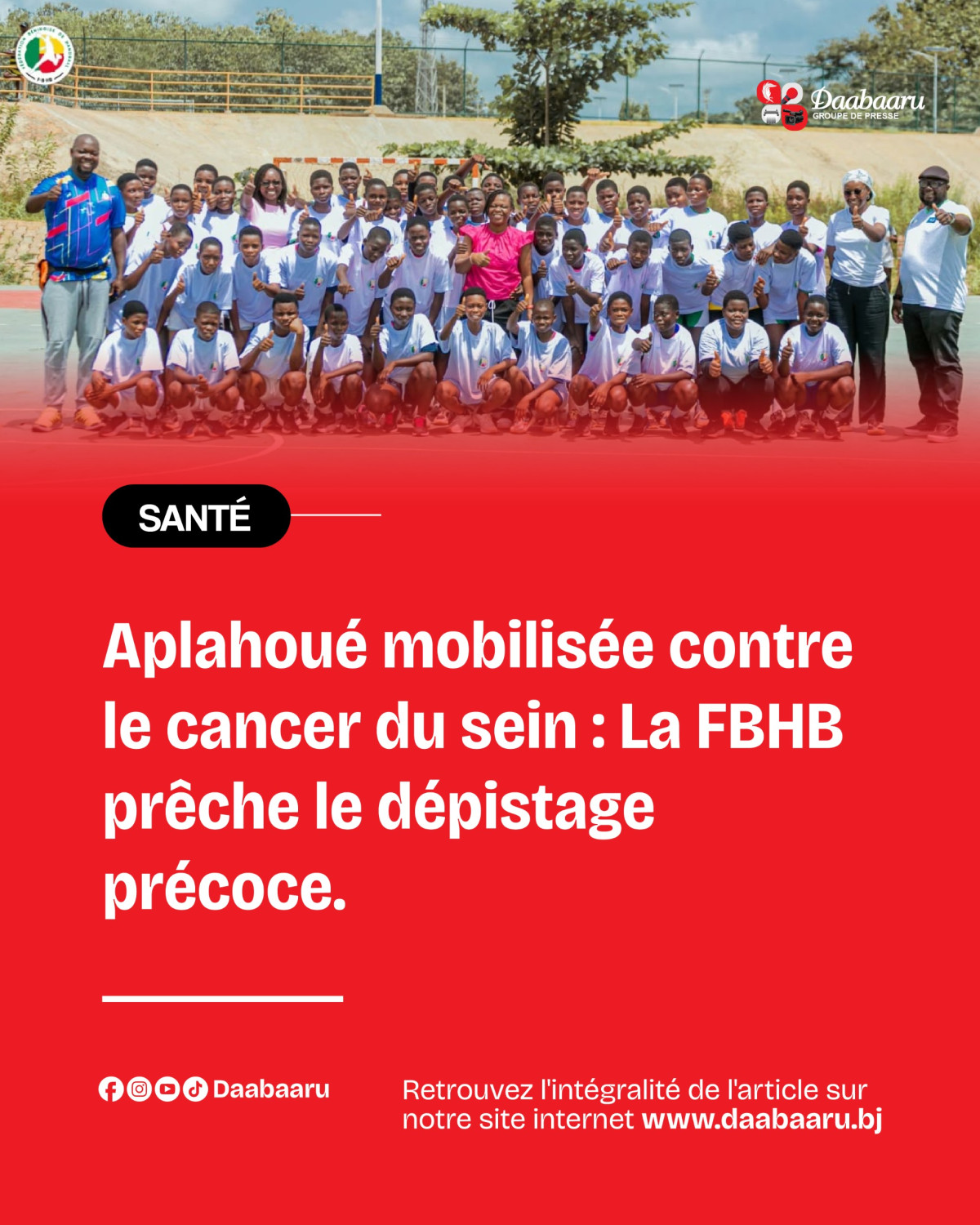 Lutte contre le cancer de sein :La Fédération Béninoise de Handball sensibilise les populations d’Aplahoué au dépistage