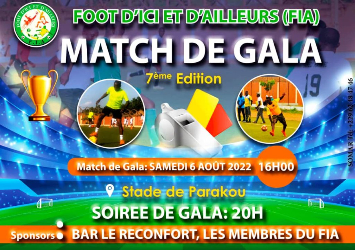 7ANS DU FORUM « FOOT D’ICI ET D’AILLEURS » : Un match de Gala prévu cet après midi au stade de Parakou . Les Hommes mariés affronteront les Célibataires