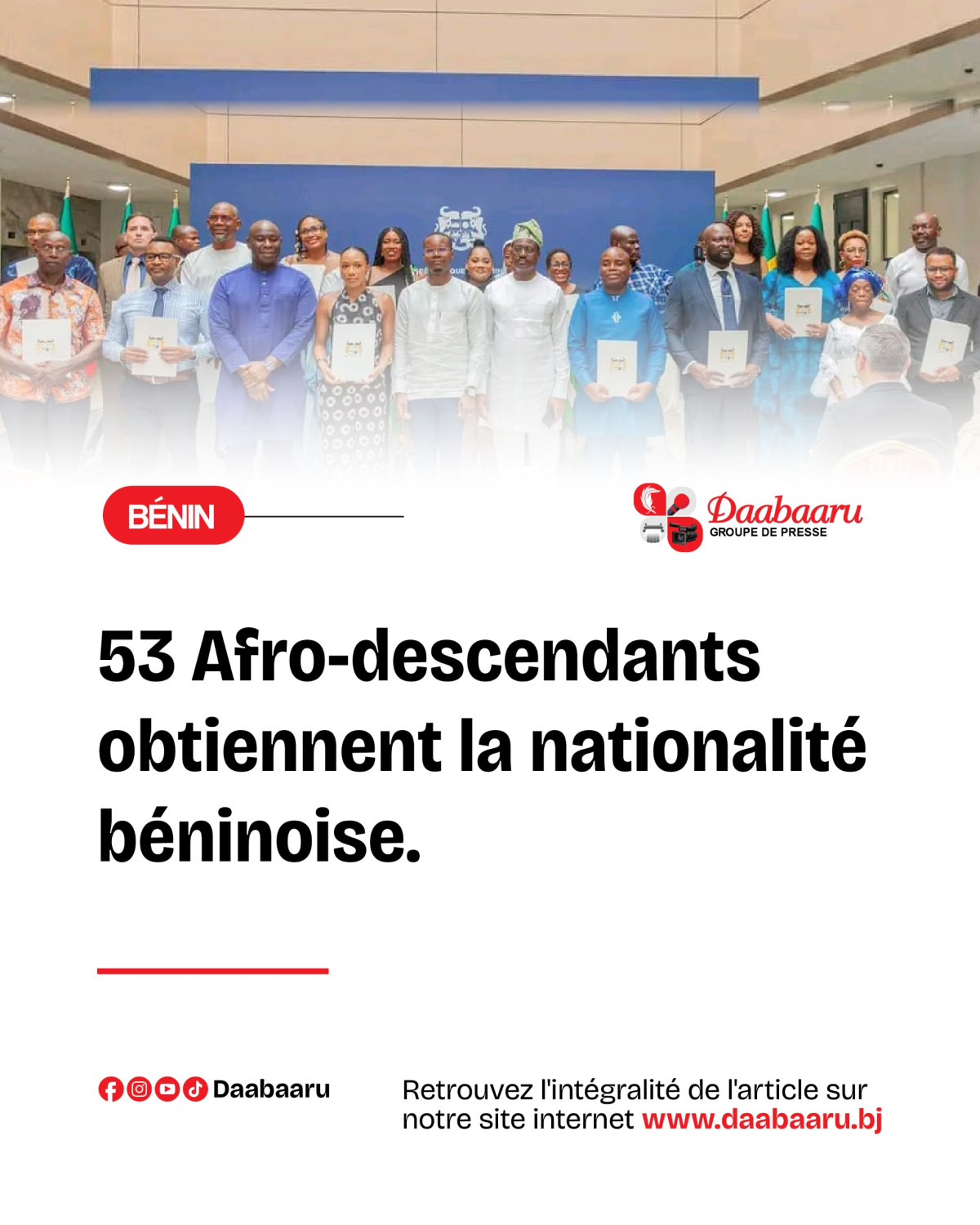 Nationalité béninoise: 53 Afro-descendants retrouvent la terre de leurs ancêtres