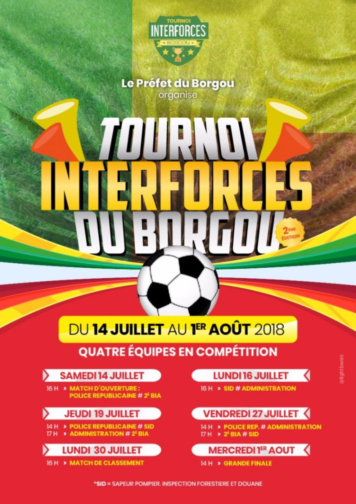 2È EDITION DU TOURNOI INTER FORCES DU BORGOU : La compétition démarre demain Samedi 14 juillet