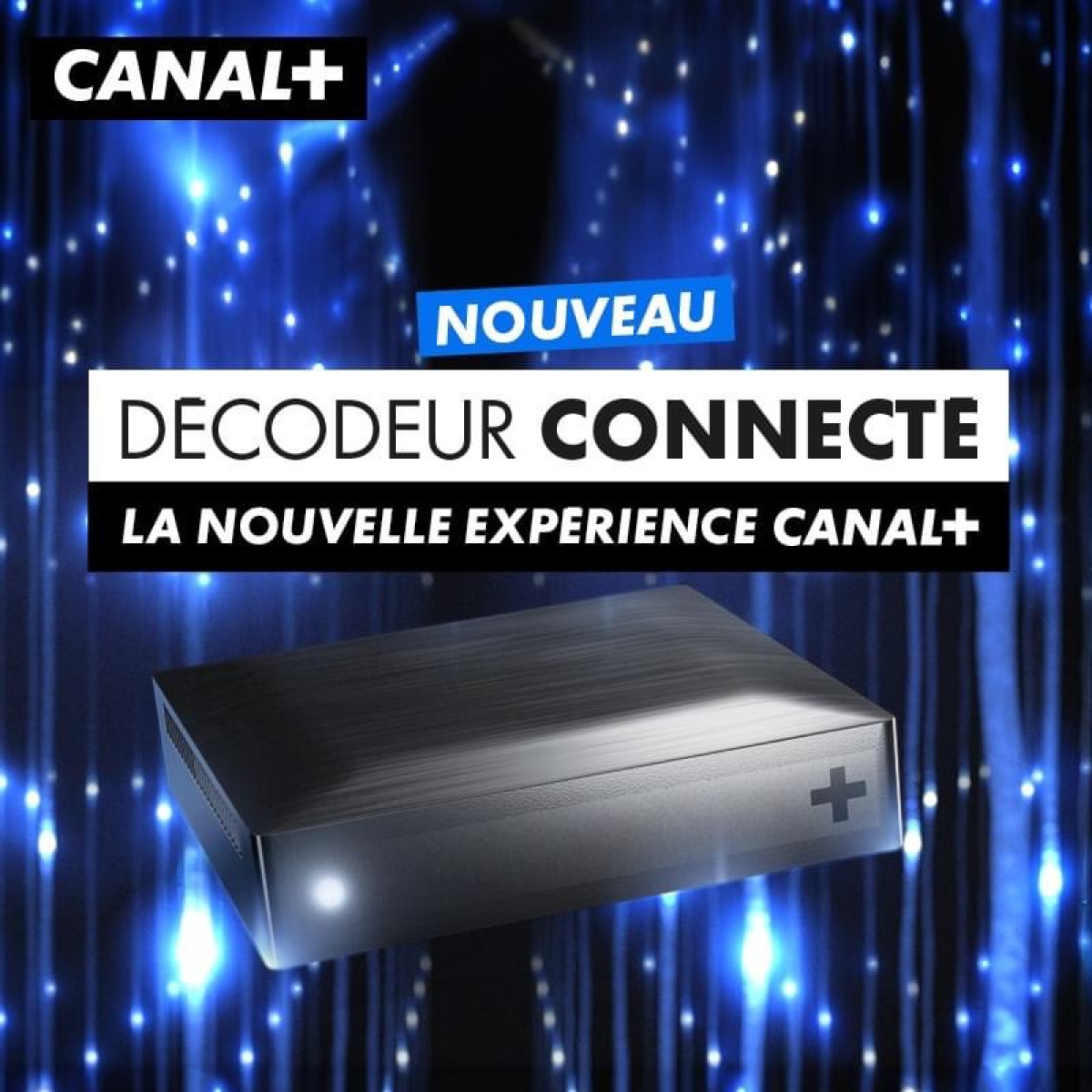 POUR UNE EXPÉRIENCE PLUS FUN : Canal+Bénin lance le tout nouveau décodeur connecté . Des images plus nettes et un signal sans interruptions en temps de pluie
