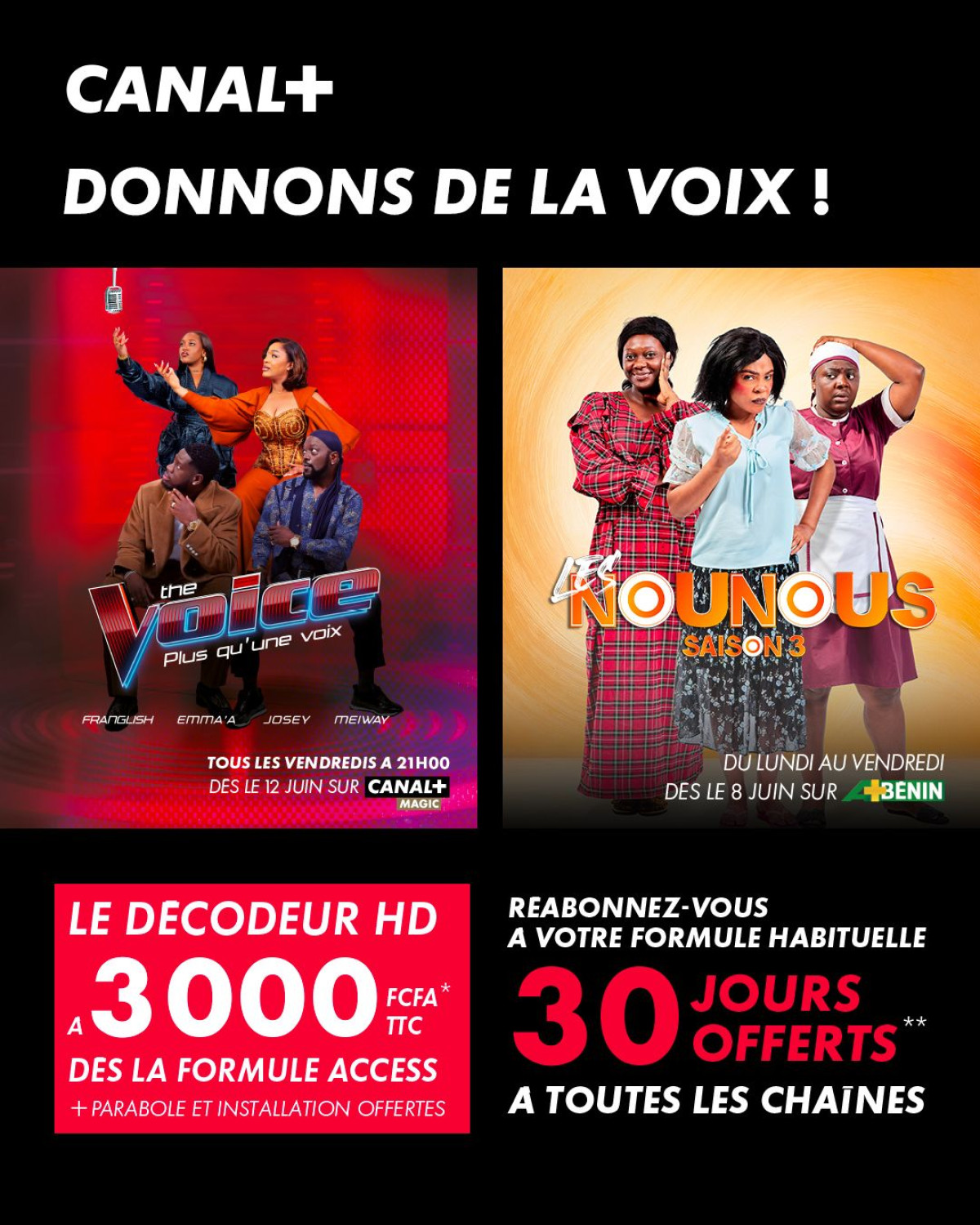 Pour des vacances exceptionnelles avec Canal+: le décodeur HD cédé à 3000f dès le formule Accès