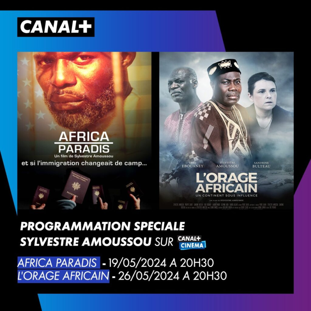 CINÉMA BÉNINOIS À L’HONNEUR SUR CANAL+ : Réabonnez-vous pour suivre deux films inédits du réalisateur Sylvestre Amoussou . Rendez-vous le 19 et 26 mai sur Canal+ cinéma