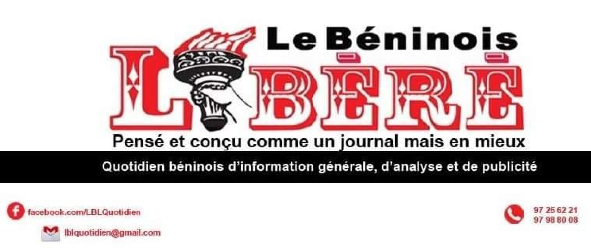 EMPLOI AU BÉNIN : Le groupe de presse « Le Béninois Libéré » recrute des professionnels des médias