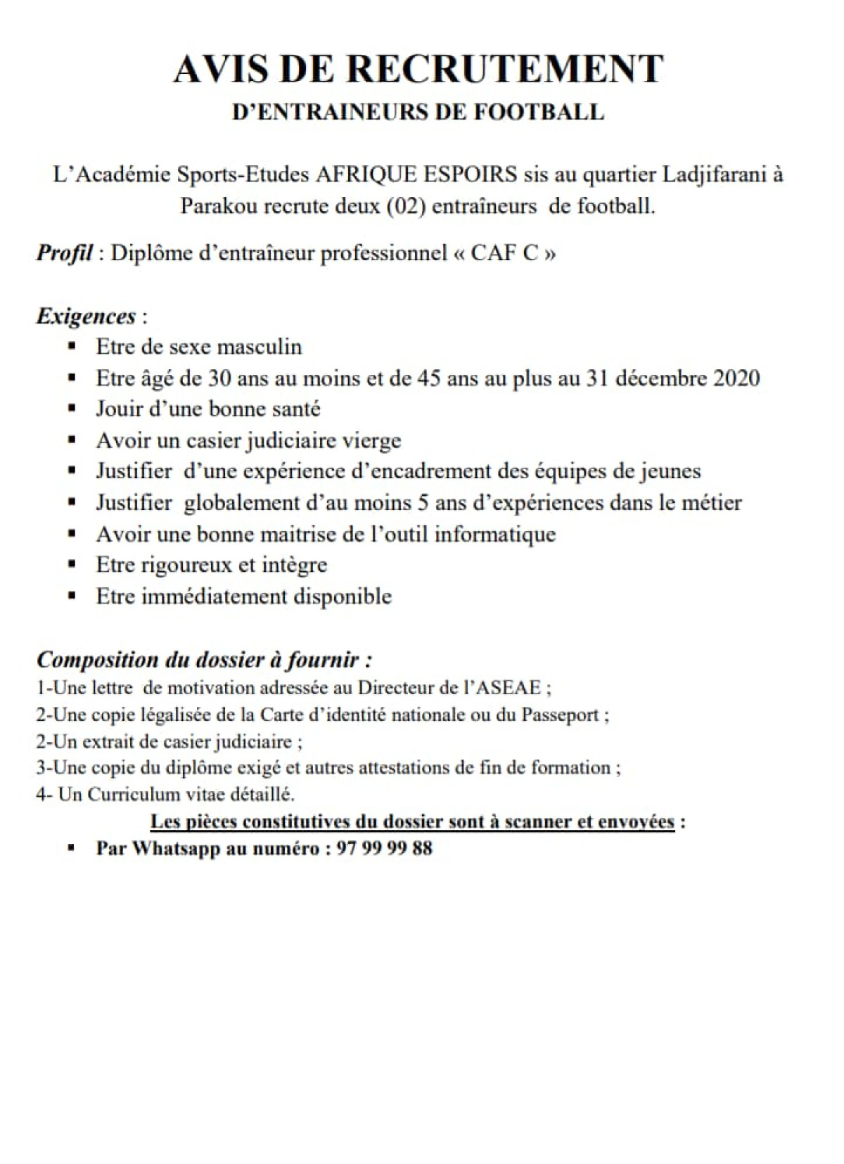 FOOTBALL : L’académie Sports-Etudes Afrique Espoirs Recrute deux entraîneurs
