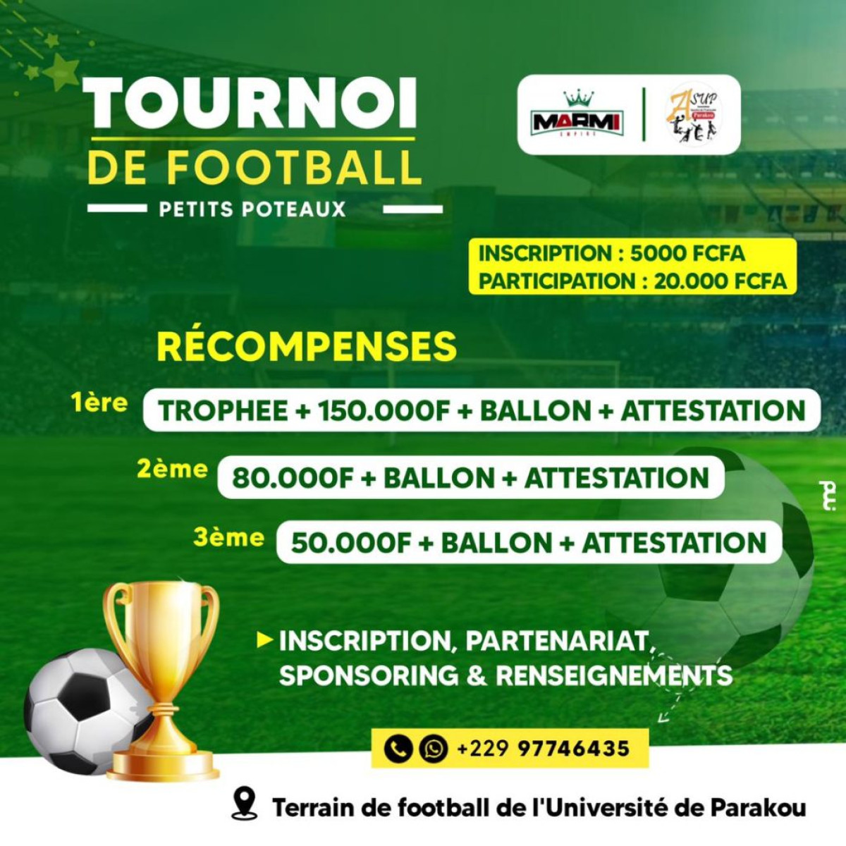 POUR LES FÉRUS DU FOOTBALL : Un tournoi de petits camps bientôt organisé à l’Université de Parakou