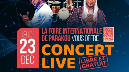 FOIRE INTERNATIONALE DE PARAKOU : Deux géants concerts live au choix ce jeudi