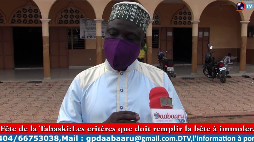 FÊTE DE LA TABASKI  Les critères que doit remplir  la bête à immoler