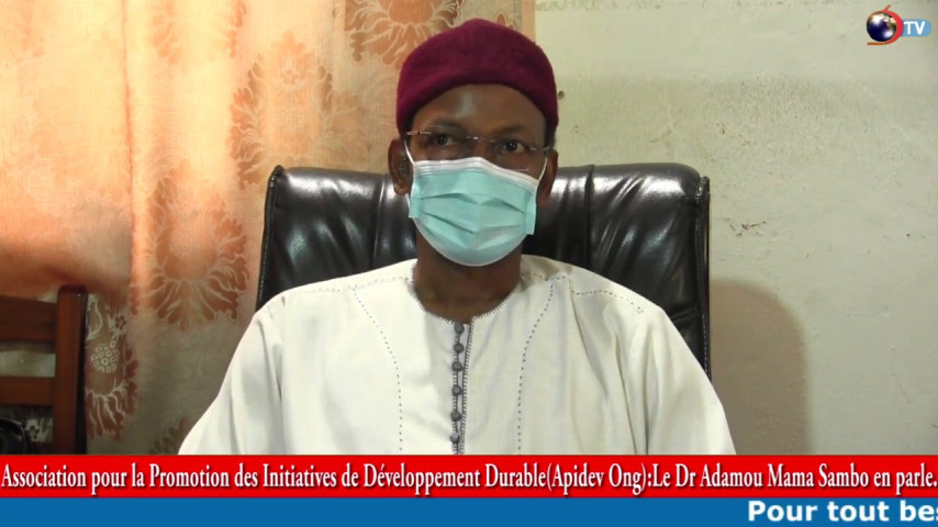 ASSOCIATION POUR LA PROMOTION DES INITIATIVES DE DÉVELOPPEMENT DURABLE: Le Dr Adamou Mama Sambo dit