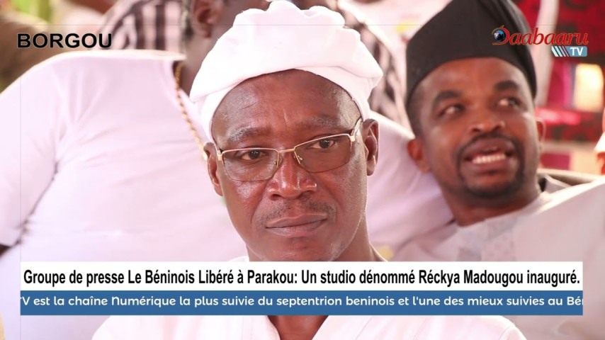 GROUPE DE PRESSE LE BÉNINOIS LIBÉRÉ A PARAKOU: Un studio dénommé Rékya Madougou inauguré