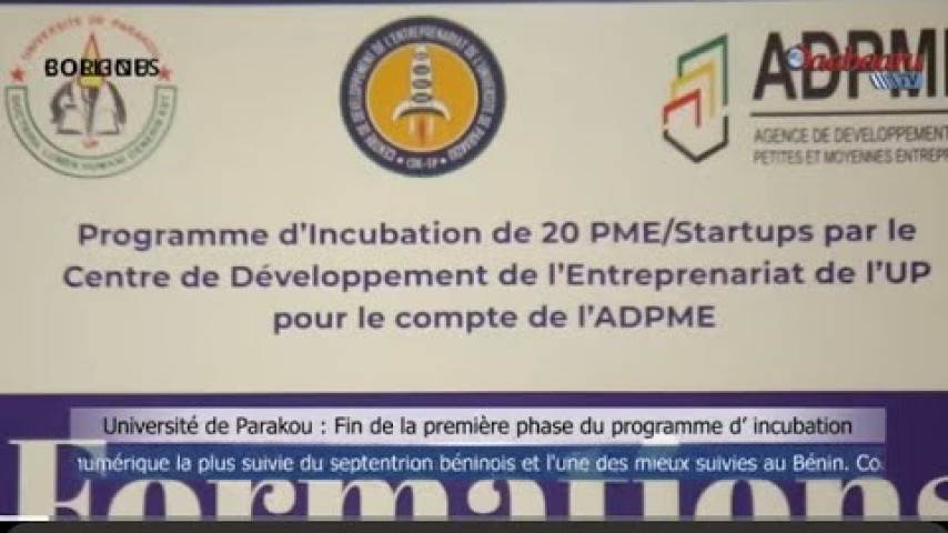 UNIVERSITE DE PARAKOU: FIN DE LA PREMIERE PHASE DU PROGRAMME D'INCUBATION