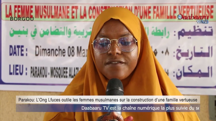 PARAKOU : L'Ong Lfuces outille les femmes musulmanes sur la construction d'une famille vertueuse