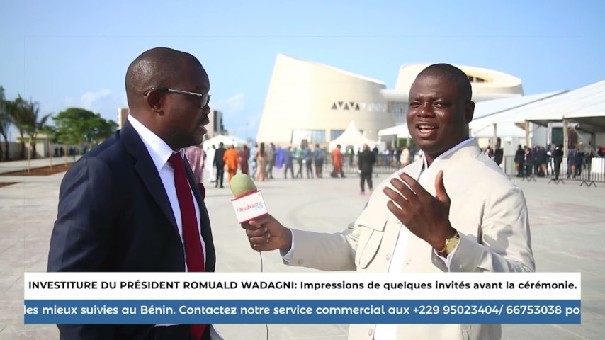 INVESTITURE DU PRÉSIDENT ROMUALD WADAGNI: Impressions de quelques invités avant la cérémonie