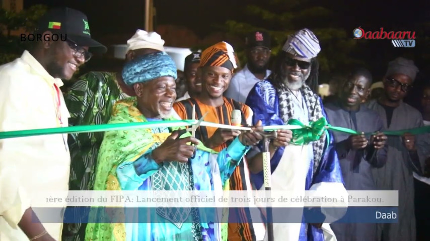 1ÈRE ÉDITION DU FIPA: Lancement officiel de trois jours de célébration à Parakou.