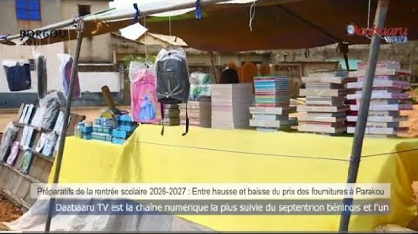 PREPARATIFS DE LA RENTREE SCOLAIRE 2026 2027: Entre hausse et baisse du prix des fournitures.