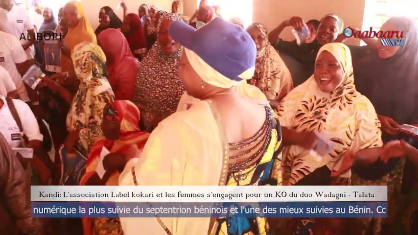 KANDI:Lahinatou TRAORE à travers Label kokari embarque les femmes pour la victoire du Wadagni-Talata