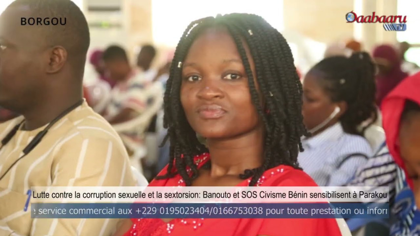 LUTTE CONTRE LA CORRUPTION SEXUELLE ET LA SEXTORSION:Banouto et SOS Civisme  sensibilisent à Parakou