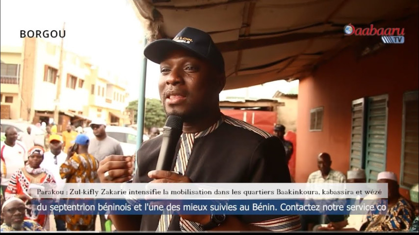 Parakou: Zul kifly Zakarie intensifie la mobilisation dans les quartiers Baakinkoura, kabassira wezé